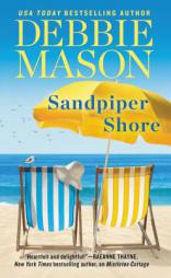 Sandpiper Shore by Debbie Mason Paperback Book