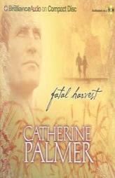Fatal Harvest by Catherine Palmer Paperback Book