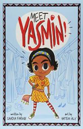 Meet Yasmin! by Saadia Faruqi Paperback Book