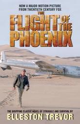 The Flight of the Phoenix by Elleston Trevor Paperback Book