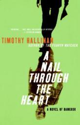 A Nail Through the Heart of Bangkok by Timothy Hallinan Paperback Book
