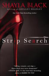 Strip Search by Shayla Black Paperback Book