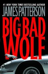 The Big Bad Wolf (Alex Cross Novels) by James Patterson Paperback Book