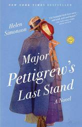 Major Pettigrew's Last Stand by Helen Simonson Paperback Book