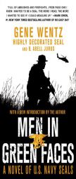 Men in Green Faces of U.S. Navy Seals by Gene Wentz Paperback Book