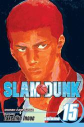 Slam Dunk, Vol. 15 by Takehiko Inoue Paperback Book