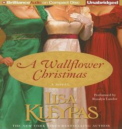 A Wallflower Christmas by Lisa Kleypas Paperback Book
