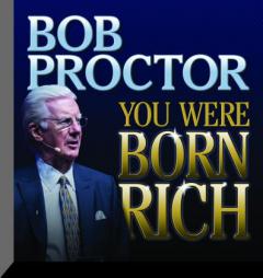 You Were Born Rich by Bob Proctor Paperback Book
