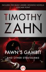 Pawn's Gambit: And Other Stratagems by Timothy Zahn Paperback Book