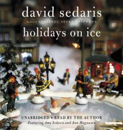 Holidays on Ice by David Sedaris Paperback Book