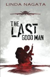 The Last Good Man by Linda Nagata Paperback Book