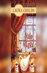 Stake & Eggs by Laura Childs Paperback Book