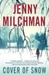 Cover of Snow: A Novel by Jenny Milchman Paperback Book