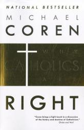 Why Catholics Are Right by Michael Coren Paperback Book