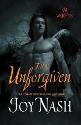 The Unforgiven by Joy Nash Paperback Book