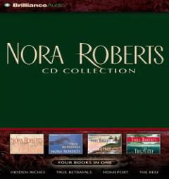 Nora Roberts CD Collection 2: Hidden Riches, True Betrayals, Homeport, The Reef by Nora Roberts Paperback Book