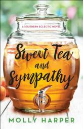 Sweet Tea and Sympathy by Molly Harper Paperback Book