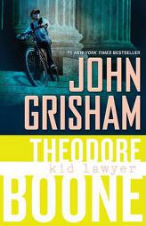 Theodore Boone: Kid Lawyer by John Grisham Paperback Book