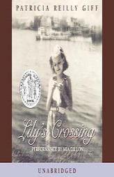 Lily's Crossing by Patricia Reilly Giff Paperback Book