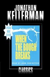When the Bough Breaks by Jonathan Kellerman Paperback Book