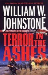 Terror In The Ashes by William W. Johnstone Paperback Book