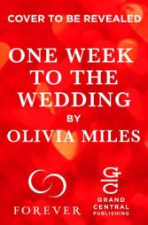 One Week to the Wedding: An unforgettable story of love, betrayal, and sisterhood (Misty Point) by Olivia Miles Paperback Book