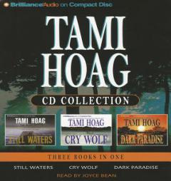 Tami Hoag Collection 2: Still Waters, Cry Wolf, and Dark Paradise by Tami Hoag Paperback Book
