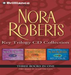 Nora Roberts Key Trilogy Collection: Key of Light, Key of Knowledge, Key of Valor (Key Trilogy) by Nora Roberts Paperback Book