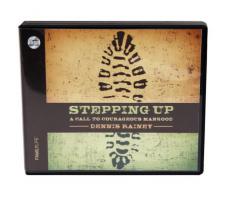 Stepping Up: A Call to Courageous Manhood by Dennis Rainey Paperback Book