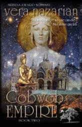 Cobweb Empire by Vera Nazarian Paperback Book