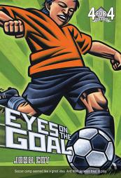 Eyes on the Goal by John Coy Paperback Book