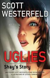 Uglies: Shay's Story (Graphic Novel) (Uglies Graphic Novels) by Scott Westerfeld Paperback Book