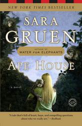 Ape House by Sara Gruen Paperback Book