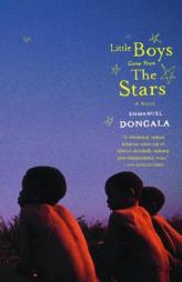 Little Boys Come from the Stars by Emmanuel Dongala Paperback Book