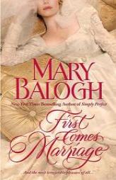 First Comes Marriage by Mary Balogh Paperback Book