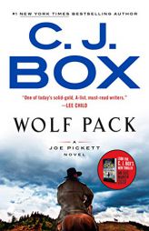 Wolf Pack (A Joe Pickett Novel) by C. J. Box Paperback Book