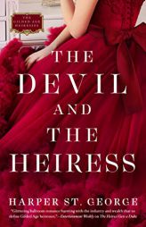 The Devil and the Heiress (The Gilded Age Heiresses) by Harper St George Paperback Book