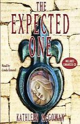 The Expected One by Kathleen McGowan Paperback Book