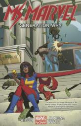 Ms. Marvel Volume 2: Generation Why by G. Willow Wilson Paperback Book