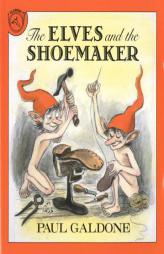 The Elves and the Shoemaker by Paul Galdone Paperback Book