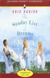 The Sunday List of Dreams by Kris Radish Paperback Book