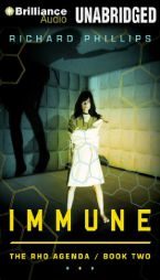 Immune (The Rho Agenda) by Richard Phillips Paperback Book