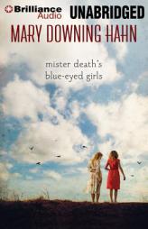 Mister Death's Blue-Eyed Girls by Mary Downing Hahn Paperback Book