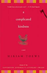 A Complicated Kindness by Miriam Toews Paperback Book