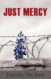 Just Mercy by Dorothy Van Soest Paperback Book