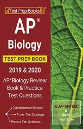 AP Biology Test Prep Book 2019 & 2020: AP Biology Review Book & Practice Test Questions by Test Prep Books Paperback Book