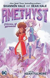 Amethyst: Princess of Gemworld by Shannon Hale Paperback Book