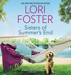 Sisters of Summer's End by Lori Foster Paperback Book