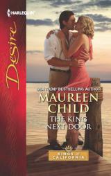 The King Next Door by Maureen Child Paperback Book