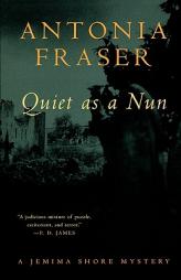 Quiet As a Nun (Jemima Shore Mysteries) by Antonia Fraser Paperback Book